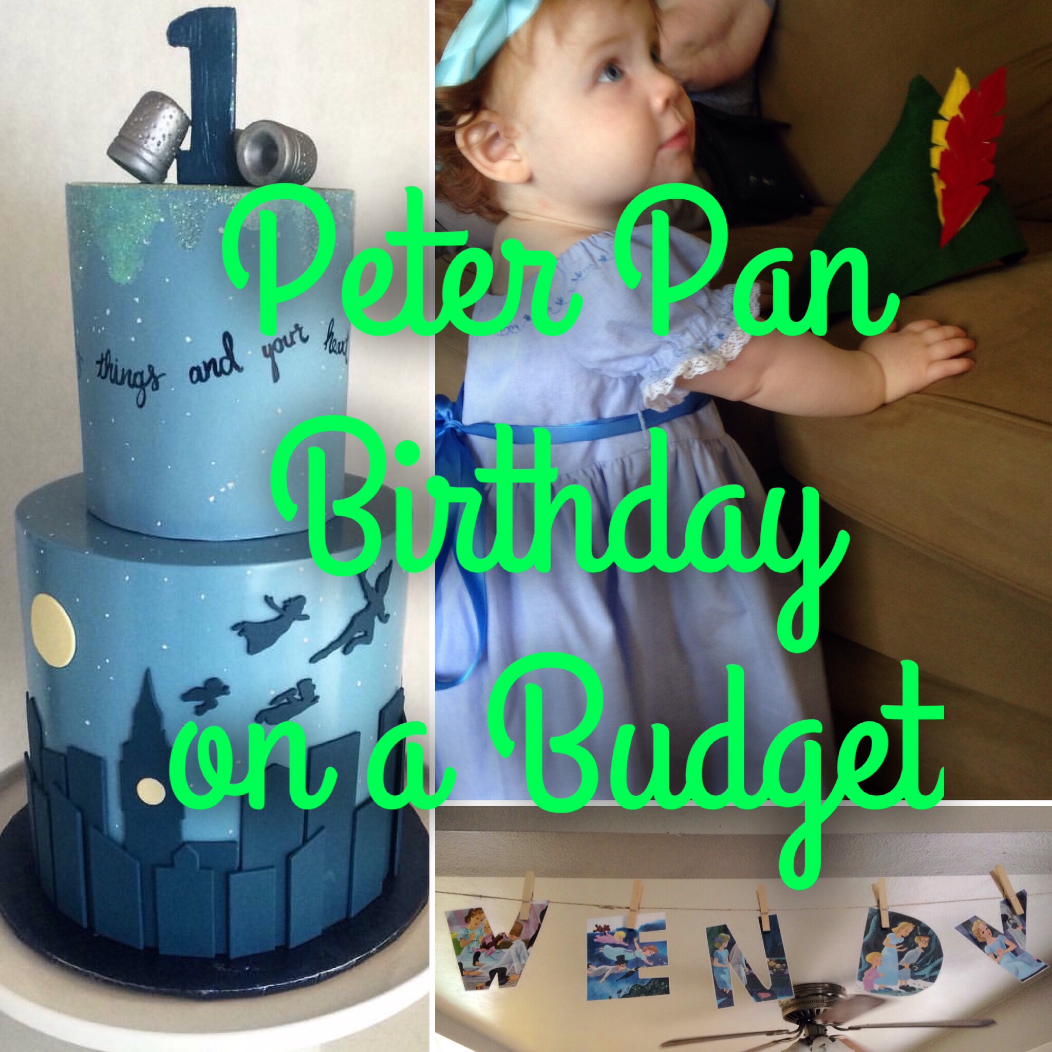 Peter Pan Birthday on a Budget! - The Bitty-Bits Blog
